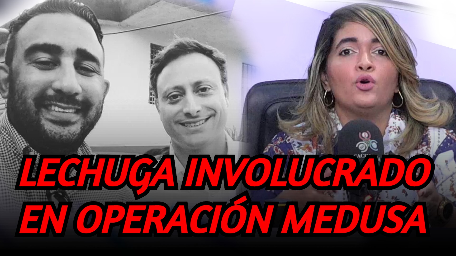 Lechuga Involucrado En Operación Medusa | 6to Sentido