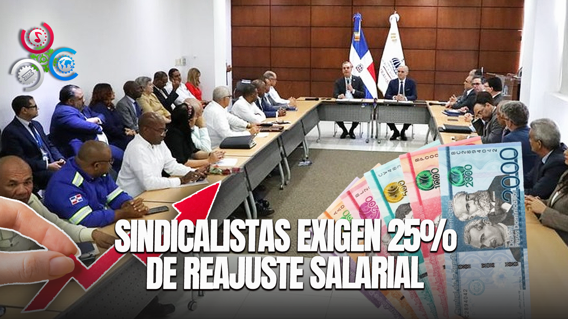 Sindicalistas Advierten Aceptarán Mínimo 25% Reajuste Salarial