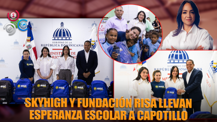 Skyhigh Dominicana Y Fundación Risa Entregan útiles Escolares En Capotillo