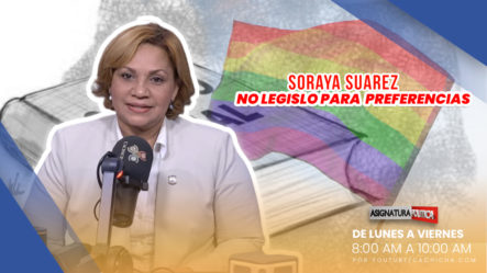 Diputada Soraya Suárez, Dice Lo Que No Se Sabía Del Código Penal | Asignatura Política