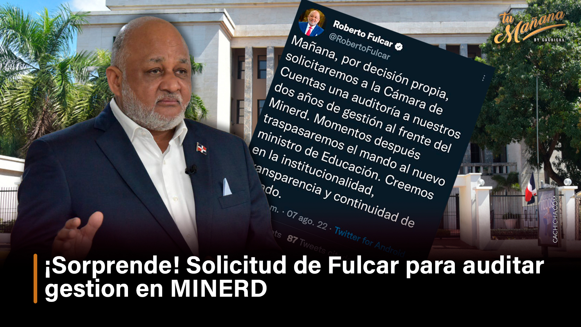 ¡Sorprende! Solicitud De Fulcar Para Auditar Gestionen MINERD