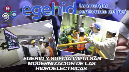 Suecia Financiará Con Más De US$600 Mil Estudios Para Modernizar Hidroeléctricas Dominicanas
