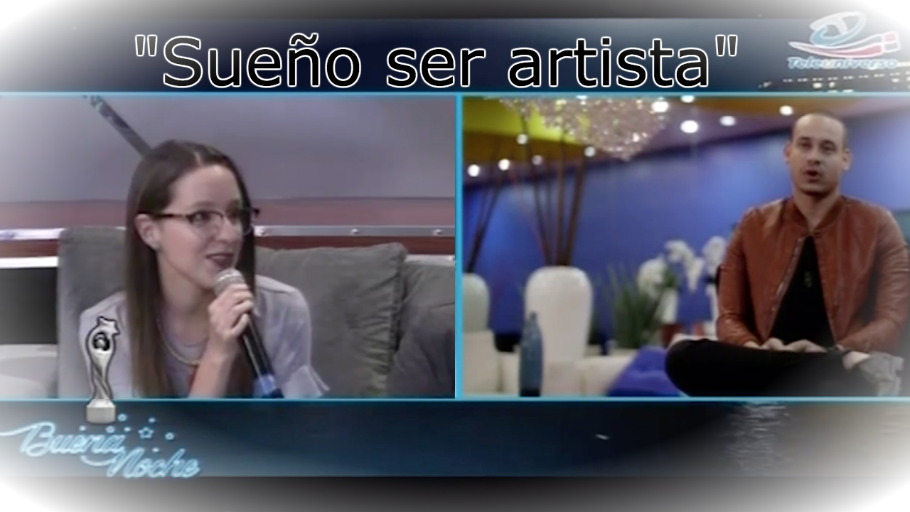 Entrevista Exclusiva A Daniris Abreu Y Will Valerio “Sueño Ser Artista” Con Nelfa Nuñez En Buena Noche