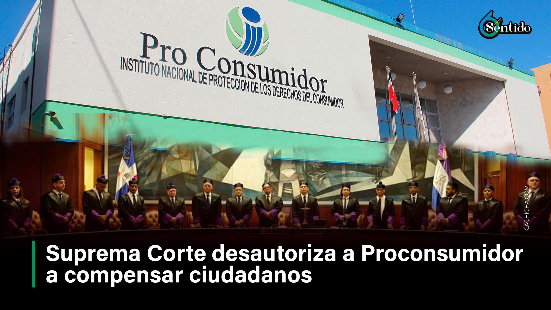 Suprema Corte Desautoriza A Proconsumidor A Compensar Ciudadanos