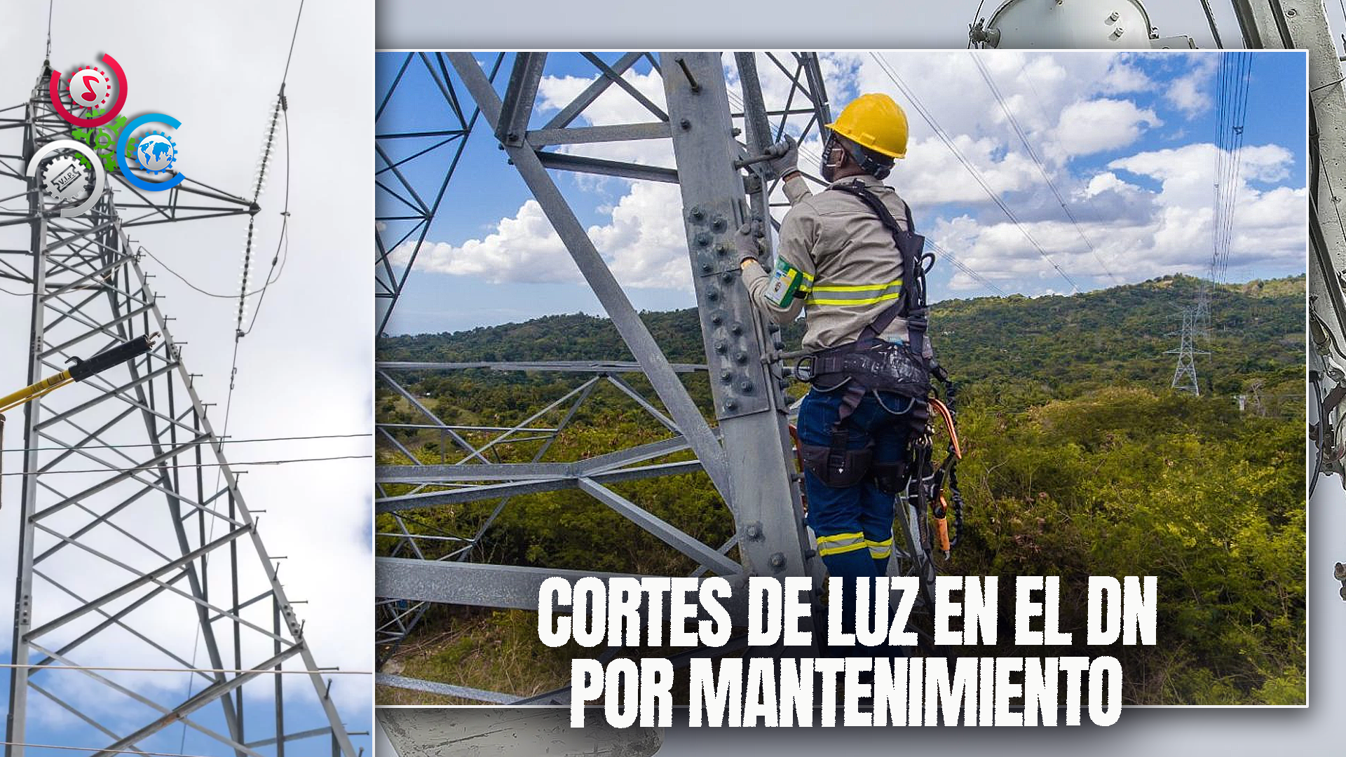 “Suspensión Temporal De Luz En Sectores Del DN Por Mantenimiento”
