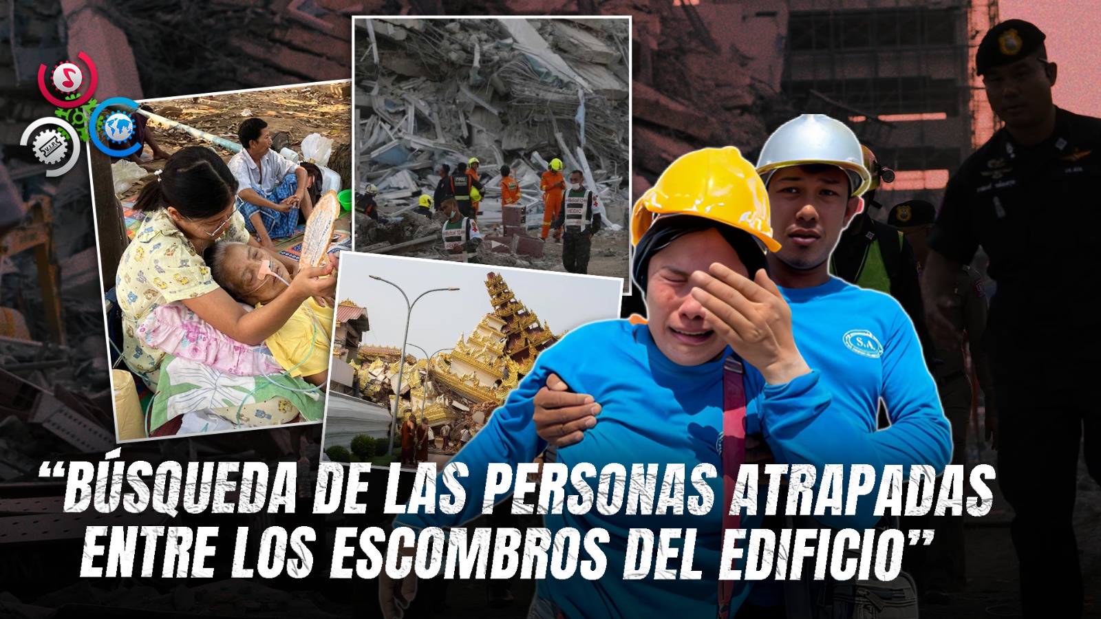 Tailandia: Continúan Las Tareas De Rescate En Medio Del Caos Tras El Sismo En Asia