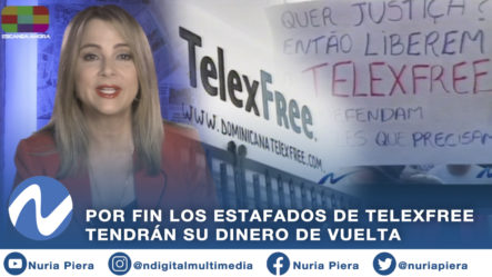 Por Fin Los Estafados De Telexfree Tendrán Su Dinero De Vuelta