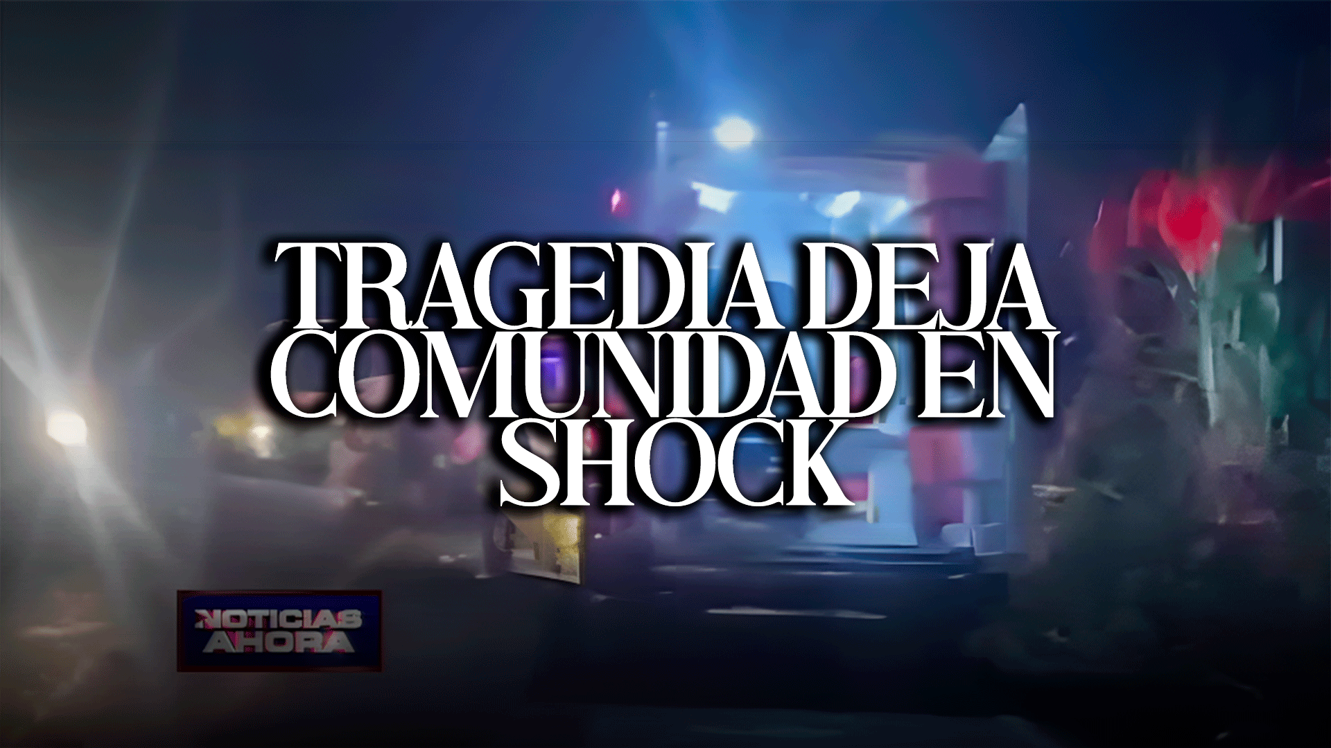 Pérdida Control De Camión Deja Dos Niñas HERIDAS Y Una Comunidad En SHOCK