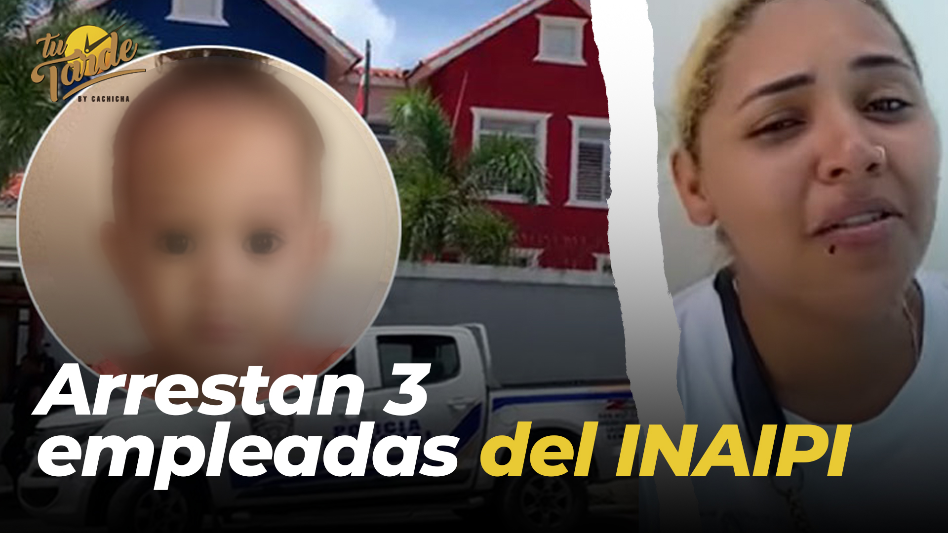 Apresan Tres Empleadas Del Caipi Por Muerte De Niño En SFM