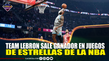 Team Lebron Sale Ganador En Juegos De Estrellas De La NBA | Curvas Deportivas By Cachicha