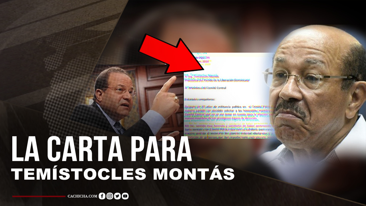 Lo Que Hay Detrás De La Carta Que Le Escribió Tomás Pérez A Temístocles Montás