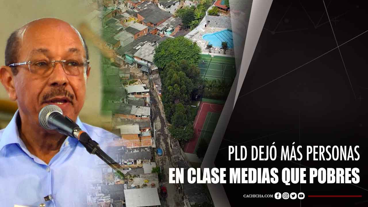 Temo Asegura Que El PLD Dejó Más Personas En Clase Medias Que Pobres