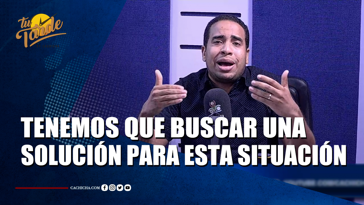Tenemos Que Buscar Una Solución Para Esta Situación | Tu Tarde