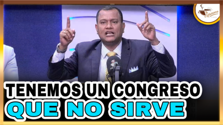 Tenemos Un Congreso Que No Sirve | Tu Mañana By Cachicha