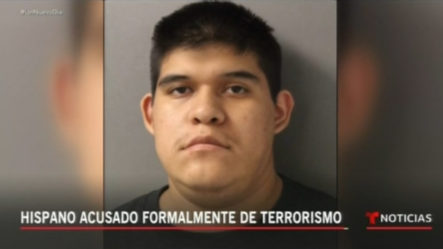 Hispano Acusado Formalmente De Terrorismo