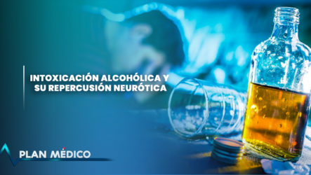 EN VIVO: Intoxicación Alcohólica Y Su Repercusión Neurótica | Plan Médico
