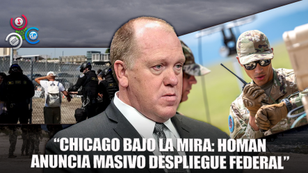 Tom Homan Advierte Que Enviarán “un Contingente Numeroso” De Agentes A Chicago