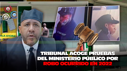 Condenan A 20 Y 11 Años A Implicados En Asalto A Sucursal De Coopadepe En Moca