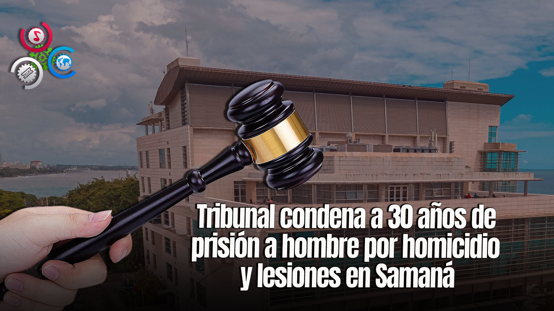 Fiscalía De Samaná Condena A 30 Años De Prisión Contra Hombre Por Doble Homicidio Y Herir Niña