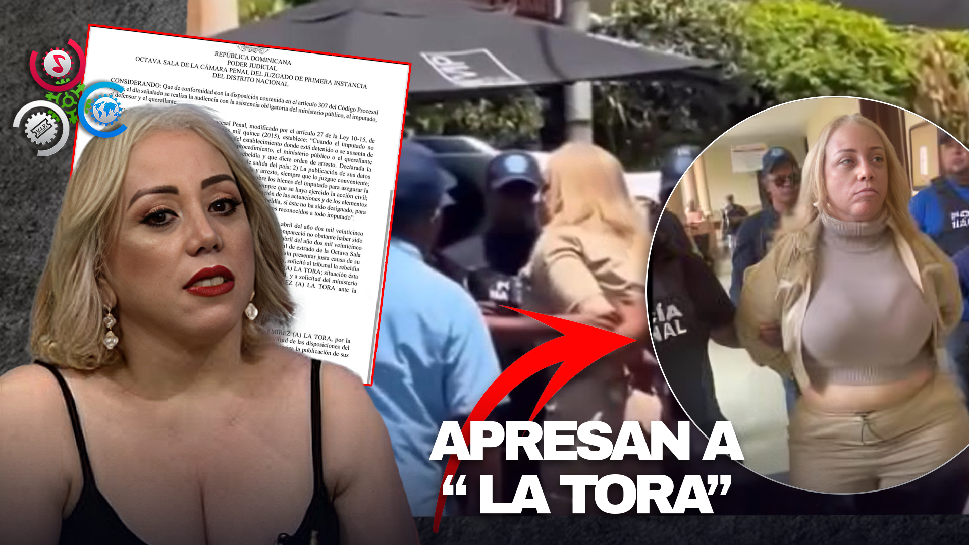 Tribunal Emite Orden De Arresto Contra “La Tora” Por Rebeldía Procesal