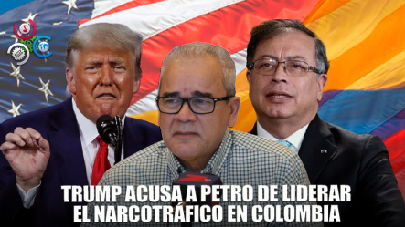 Trump Arremete Contra Petro, Asegurando Que Es El Líder Del Narcotráfico En Colombia