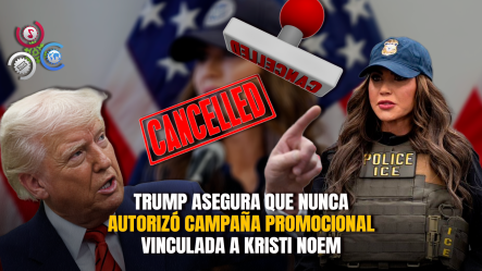 Trump Acusa A Kristi Noem De Mentir Al Congreso Sobre Campaña Publicitaria De 220 Millones De Dólares