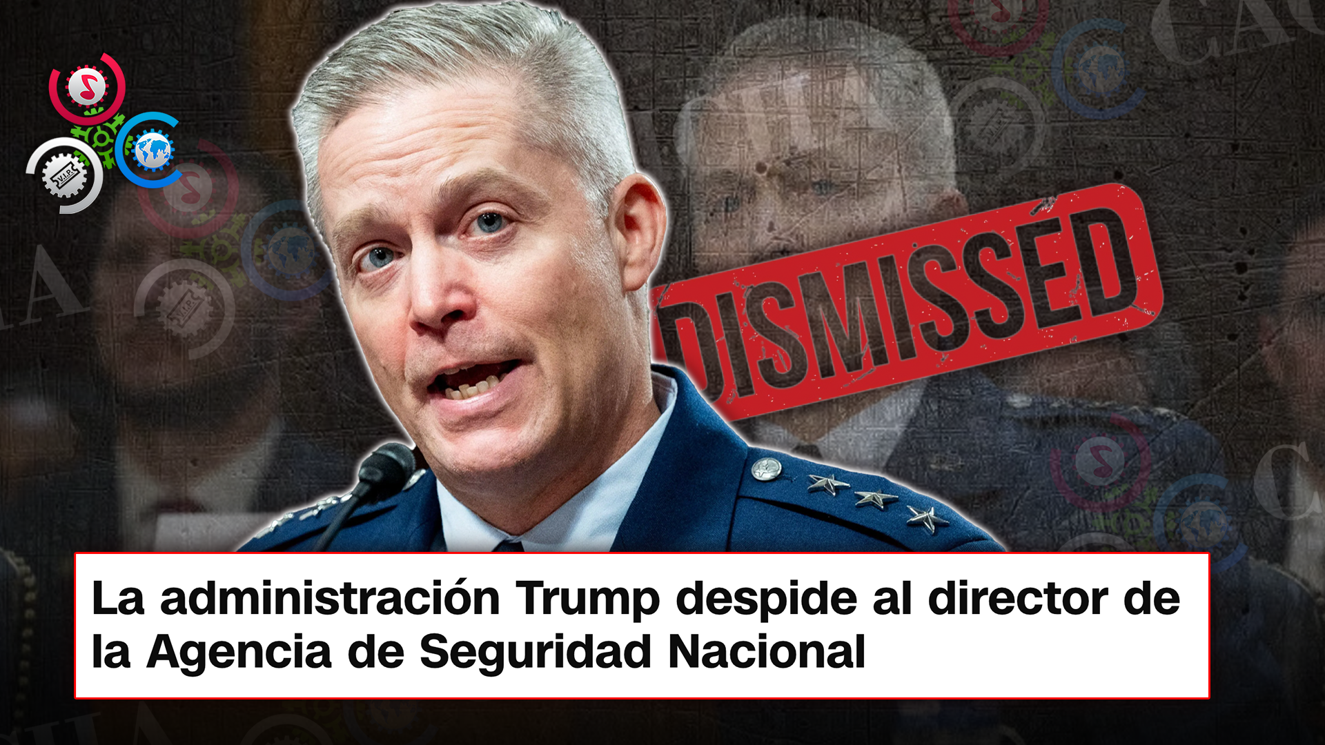 Trump Destituye A Director De La NSA En Sorpresiva Reestructuración Del Aparato De Inteligencia