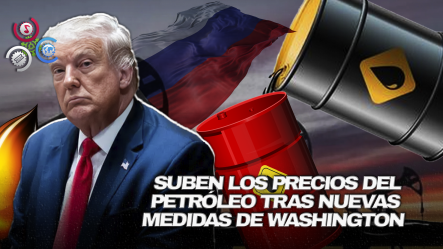 Trump Impone Duras Sanciones A Petroleras Rusas Y Levanta Restricciones Militares A Ucrania