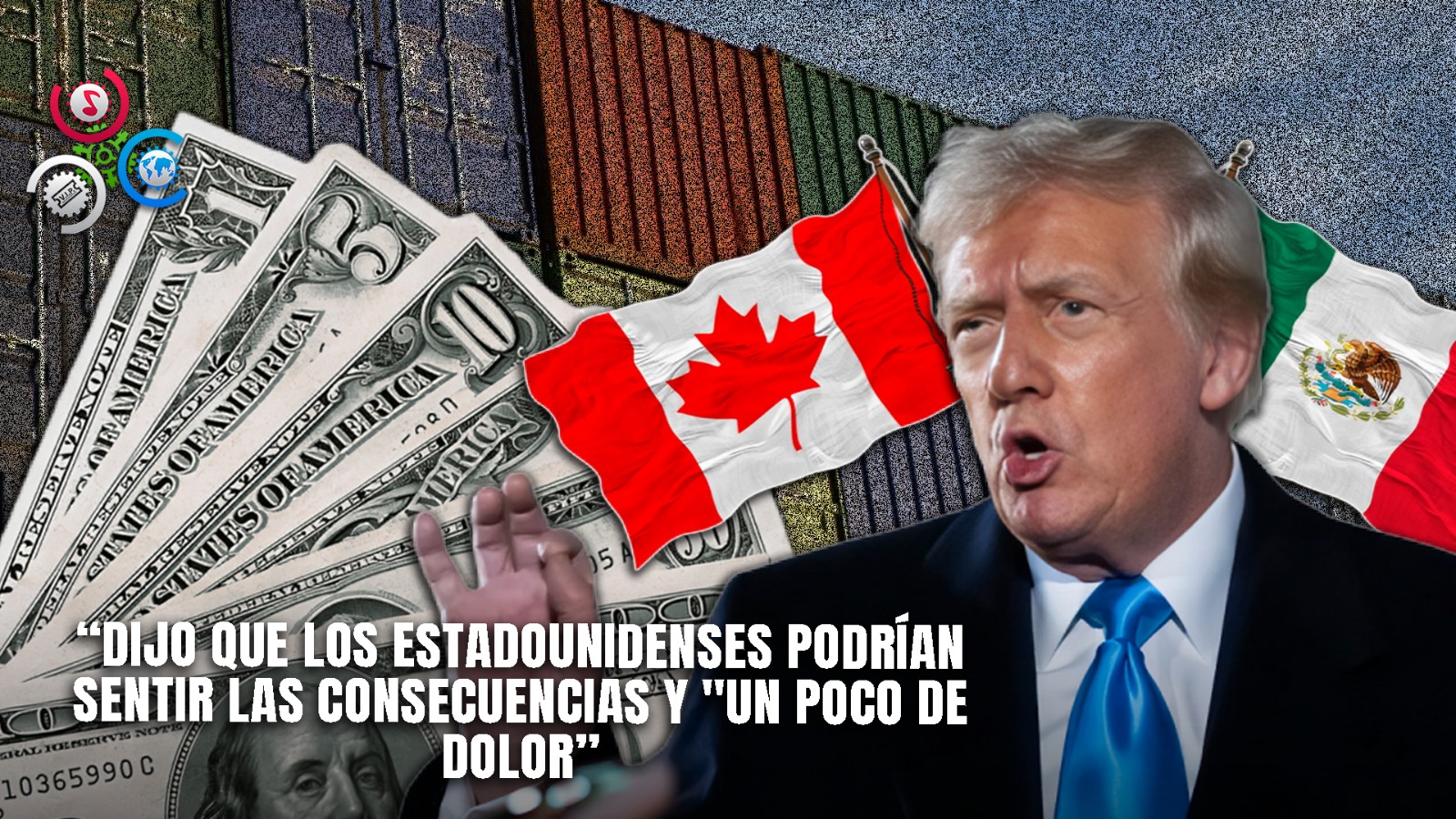 Trump Provoca Guerra Arancelaria Con Los Principales Aliados Comerciales De EE.UU.