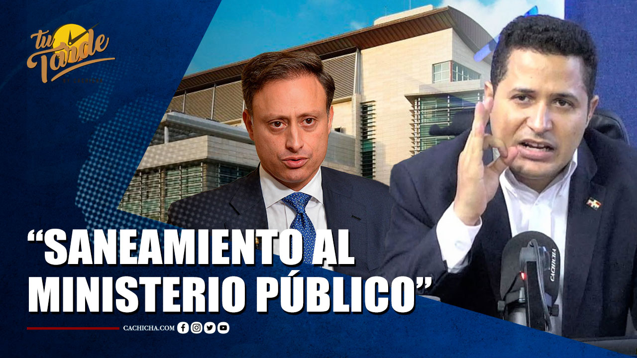 Félix Luna Hace Llamado Para Hacer Saneamiento Del Ministerio Público | Tu Tarde By Cachicha