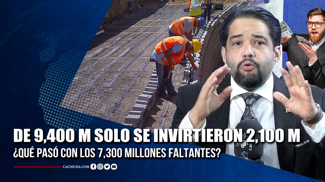 RD No Ejecutó En El 1.er Cuatrimestre El 67.5% Del Presupuesto En Infraestructura Y Construcción | Tu Tarde By Cachicha