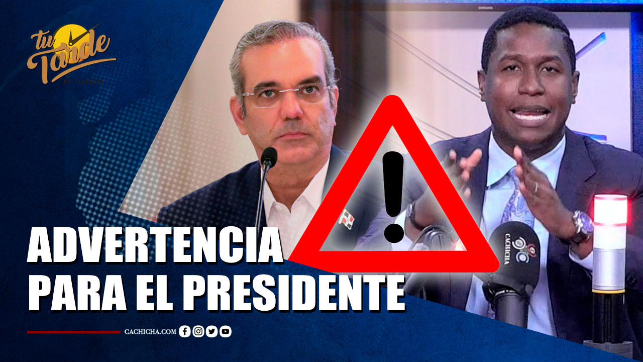 Eduardo Martínez: Luis Abinader Está Jugando Con El Peligro De Las Medidas Populares | Tu Tarde By Cachicha