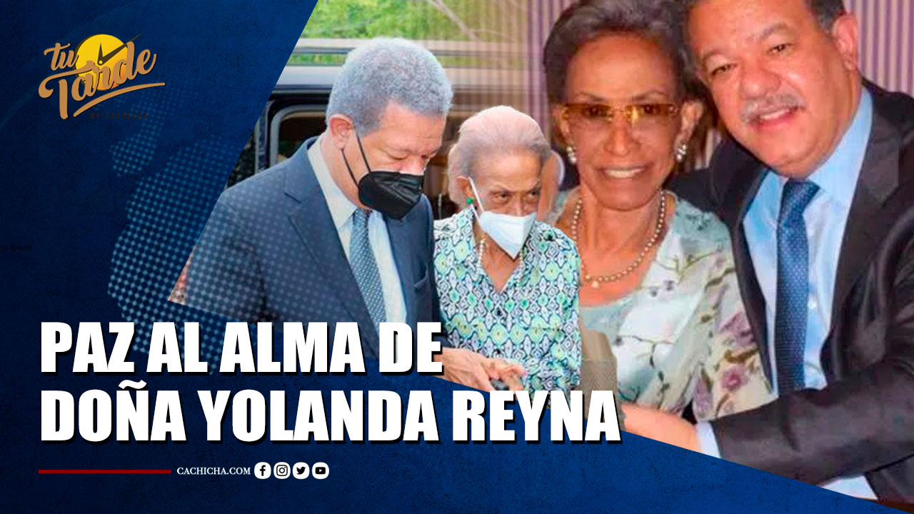 Las Honras Fúnebres De Doña Yolanda Reyna Comienzan A Las 6-30 De La Tarde En La Blandino | Tu Tarde By Cachicha
