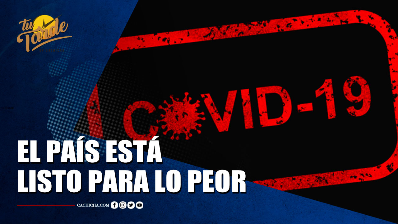 El País Está Listo Para Lo Peor | Tu Tarde By Cachicha