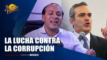 Pedro Acosta En Apoyo Total Al La Lucha Contra La Corrupción Por Parte De Abinader | Tu Tarde By Cachicha