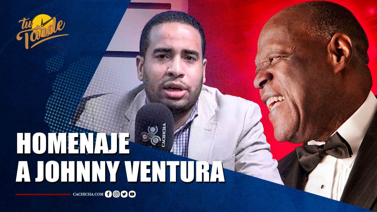 Sandy Saviñón Hace Un Homenaje La Gran Figura De Johnny Ventura | Tu Tarde By Cachicha