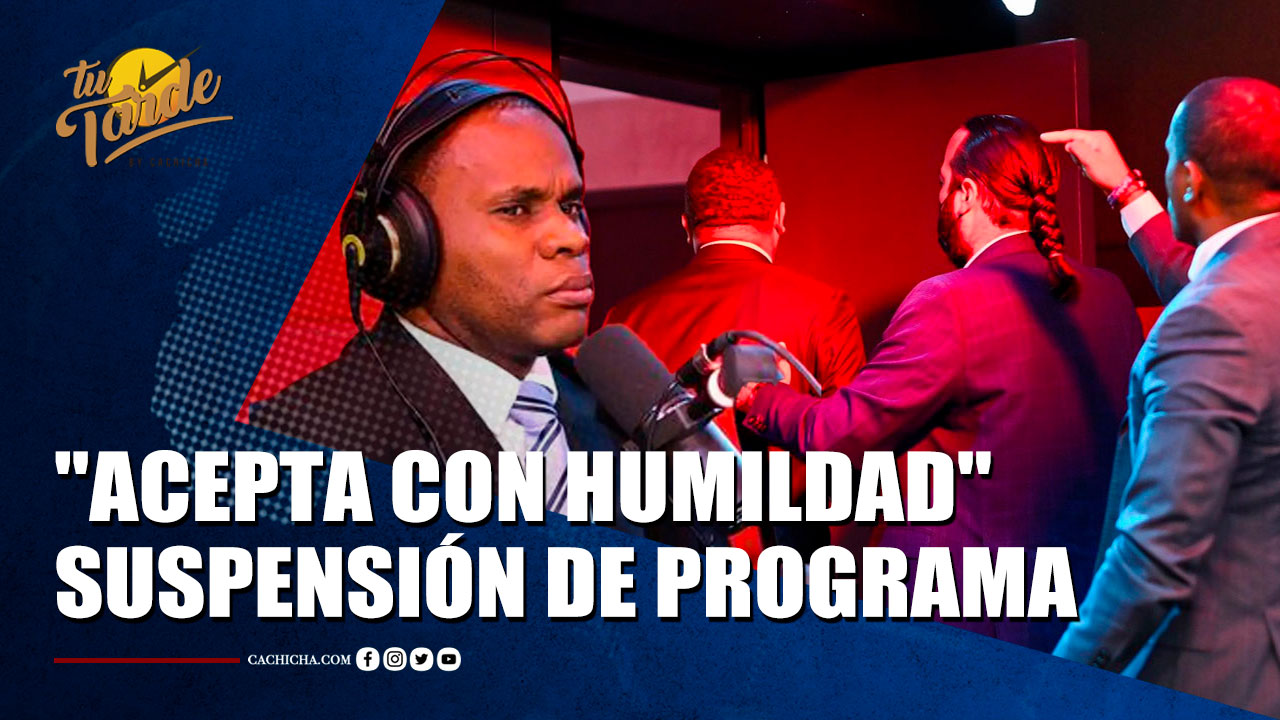 Ramón Tolentino “acepta Con Humilda” Suspensión De Programa Radial | Tu Tarde By Cachicha