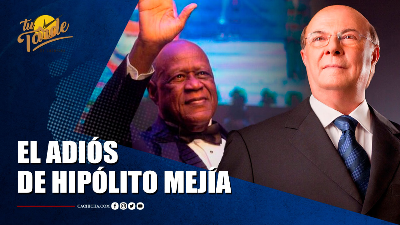 Hipólito Mejía Resalta Cualidades Y Aportes Del Fenecido Johnny Ventura | Tu Tarde By Cachicha