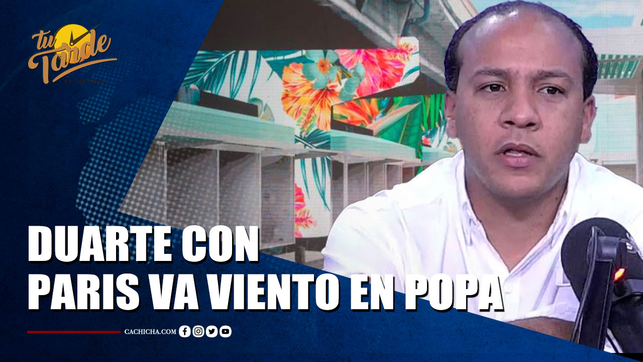 Pedro Acosta Dice Que El Proyecto Duarte Con París Va Viento En Popa – Tu Tarde By Cachicha 