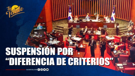 Suspensión De Sesión Del Senado Genera Posiciones Encontradas | Tu Tarde By Cachicha