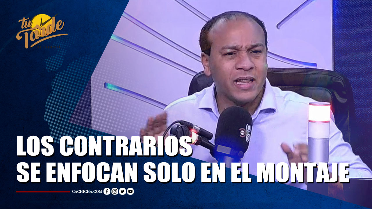 Las Manifestaciones De Los Contrarios Se Enfoca Solo En El Montaje | Tu Tarde By Cachicha 