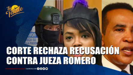 Corte Rechaza Recusación Contra Jueza Romero Y El Caso 5G Se Retomará Mañana | Tu Tarde By Cachicha