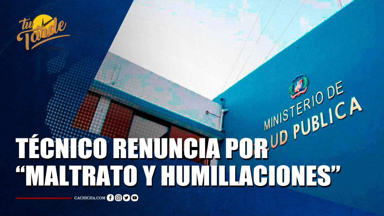 Renuncia Coordinador Técnico De Salud Pública, Por “maltrato Y Humillaciones” | Tu Tarde By Cachicha