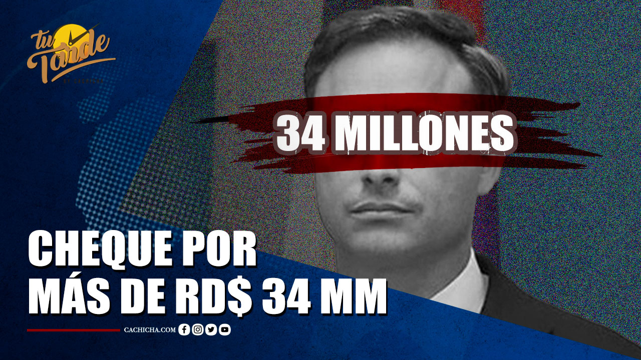 Jean A. Se Habría Valido De Empleados Para Que Se Emitiera Cheque Por Más De RD$ 34 MM | Tu Tarde By Cachicha