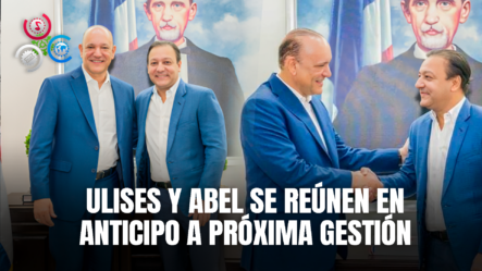 De Cara A La Próxima Gestión Del Nuevo Alcalde, Ulises Rodríguez Y Abel Martínez Se Reúnen