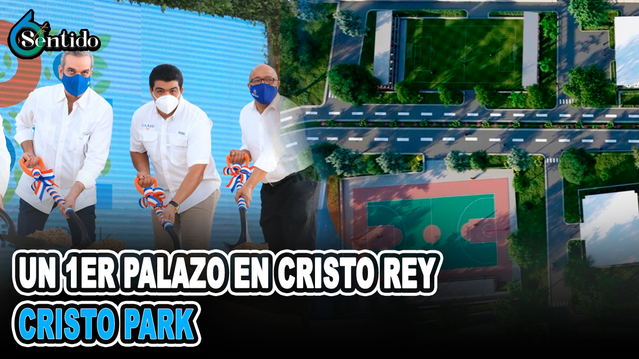 Un 1.er Palazo En Cristo Rey Para Cristo Park | 6to Sentido