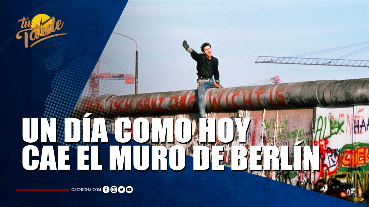 Un Día Como Hoy Cae El Muro De Berlín | Tu Tarde