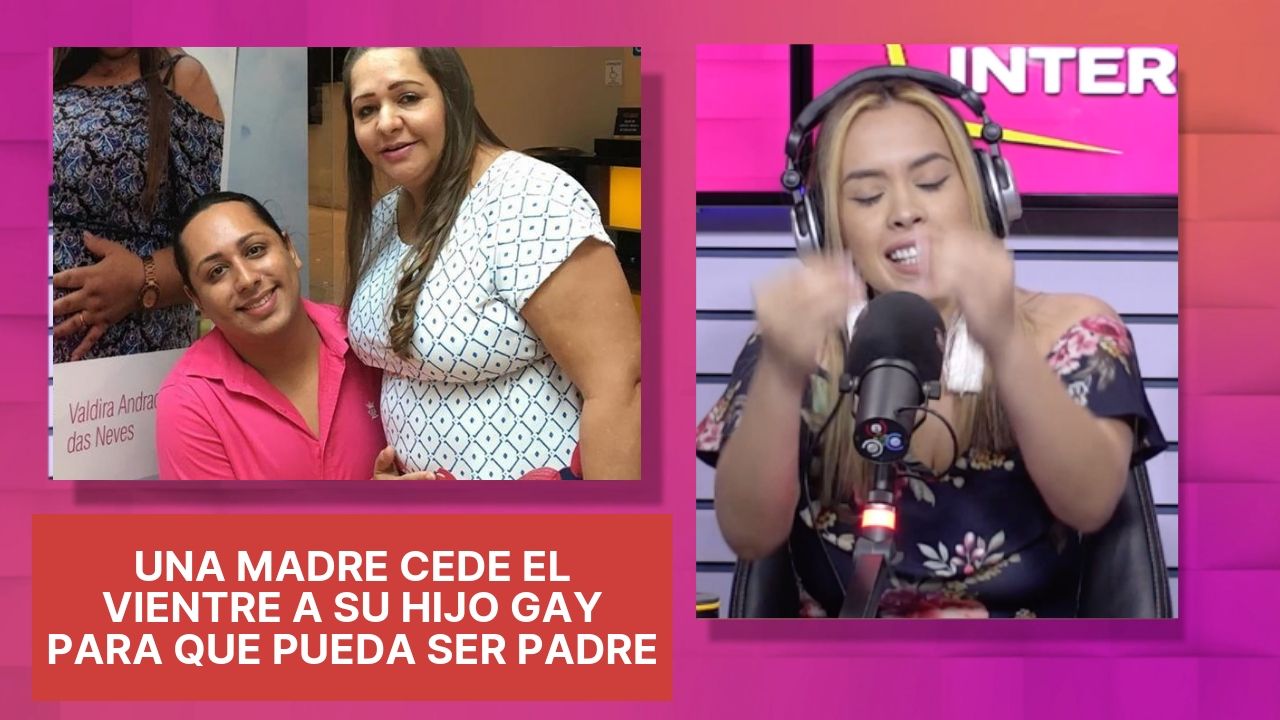 Una Madre Cede El Vientre A Su Hijo Gay Para Que Pueda Ser Padre