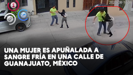 Una Mujer Es Apuñalada A Sangre Fría En Una Calle De Guanajuato, México
