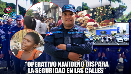 Una Semana Del Operativo “Navidad Con Garantía De Paz 2.0”, Ciudadanos Manifestaron Sentirse Seguros